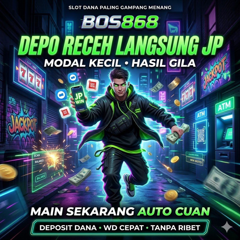 BOS868 Slot Deposit 1000 via Dana Slot777 Slot888 Rekomendasi Google Gacor Habiezz image 1